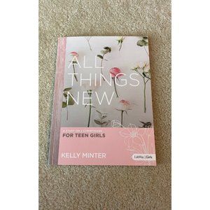ALL THINGS NEW A Study on 2 Corinthians for teens